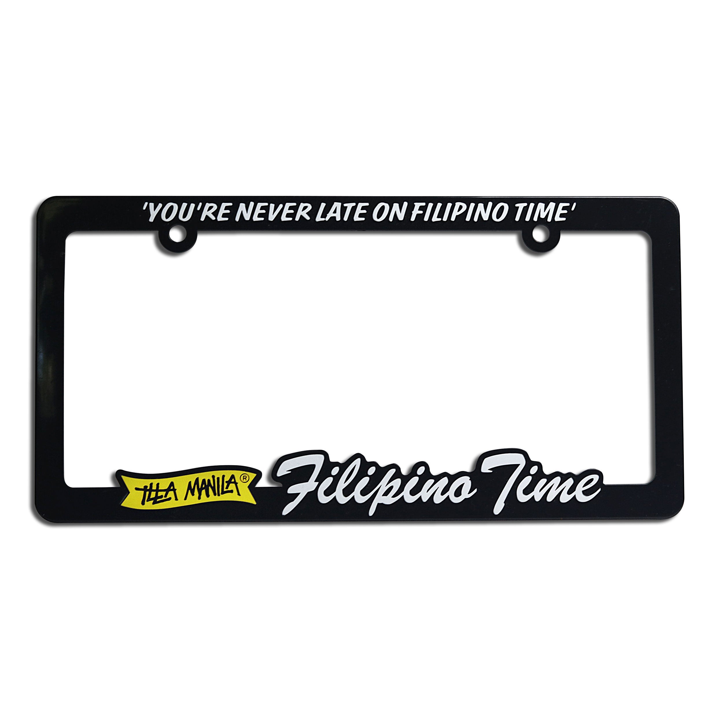 ILLA Filipino Time License Plate Frame